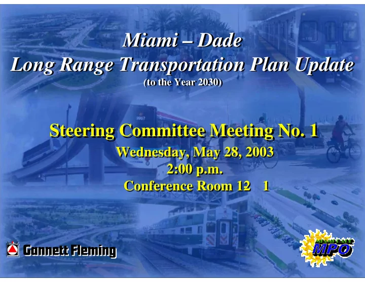 miami dade miami dade long range transportation plan