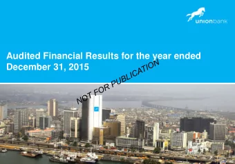 Audited Financial Results for the year ended  December 31, 2015  1  2015 Full Year Results