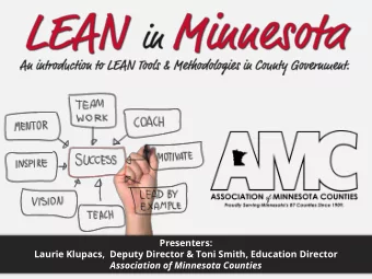 Presenters: Laurie Klupacs,  Deputy Director &amp; Toni Smith, Education Director  Association of