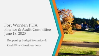 Fort Worden PDA  Finance &amp; Audit Committee  June 18, 2020  Reopening Budget Scenarios &amp;