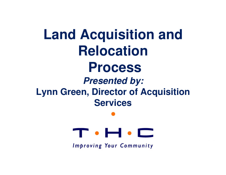 land acquisition and relocation process