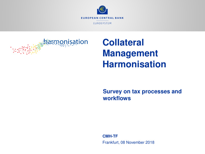 collateral management harmonisation