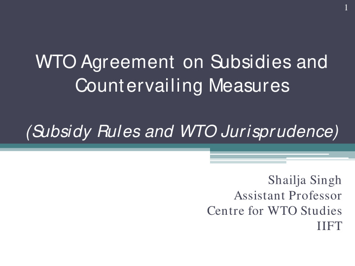 wto agreement on s ubsidies and countervailing measures