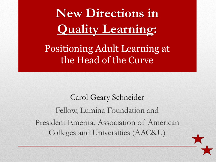 new directions in quality learning