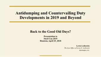 Antidumping and Countervailing Duty  Developments in 2019 and Beyond  Back to the Good Old Days?
