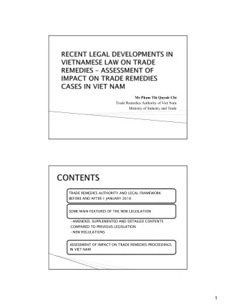 1  MINISTRY OF INDUSTRY  AND TRADE  TRADE REMEDIES  COMPLIANCE COMMITTEE  VIET NAM COMPETITION