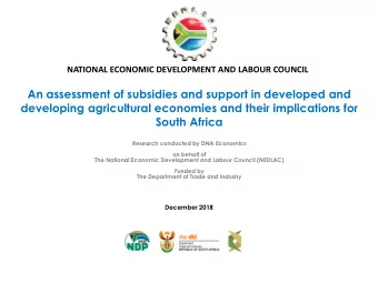 An assessment of subsidies and support in developed and  developing agricultural economies and