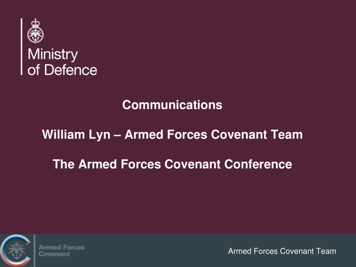 communications william lyn armed forces covenant team the
