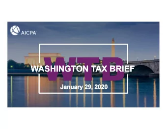 WASHINGTON TAX BRIEF  WASHINGTON TAX BRIEF  January 29, 2020  January 29, 2020  More Helpful Hints