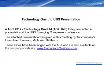 _____ _____  presentation at the UBS Emerging Companies conference.  ____ _____  The attached