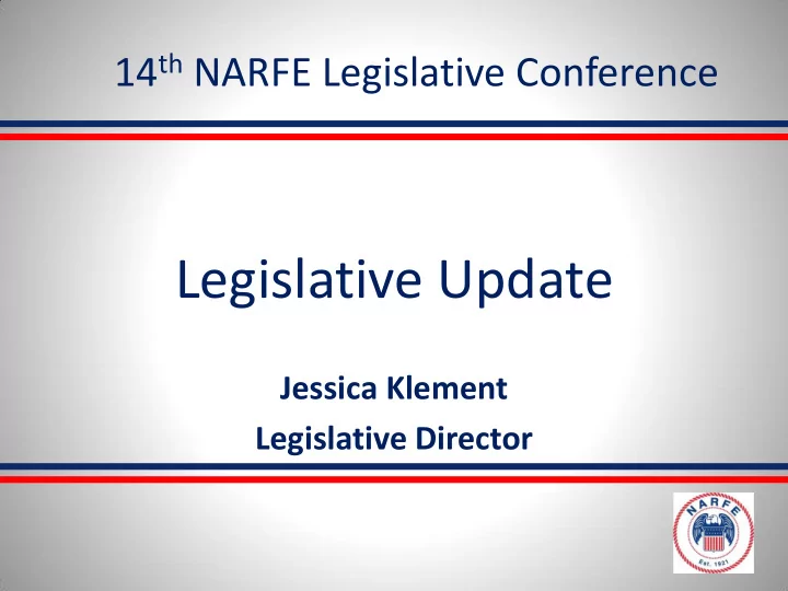 legislative update jessica klement legislative director