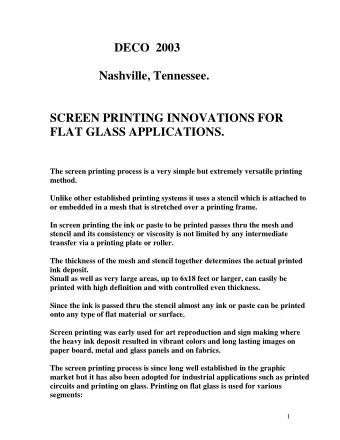 DECO  2003  Nashville, Tennessee.  SCREEN PRINTING INNOVATIONS FOR  FLAT GLASS APPLICATIONS.  The