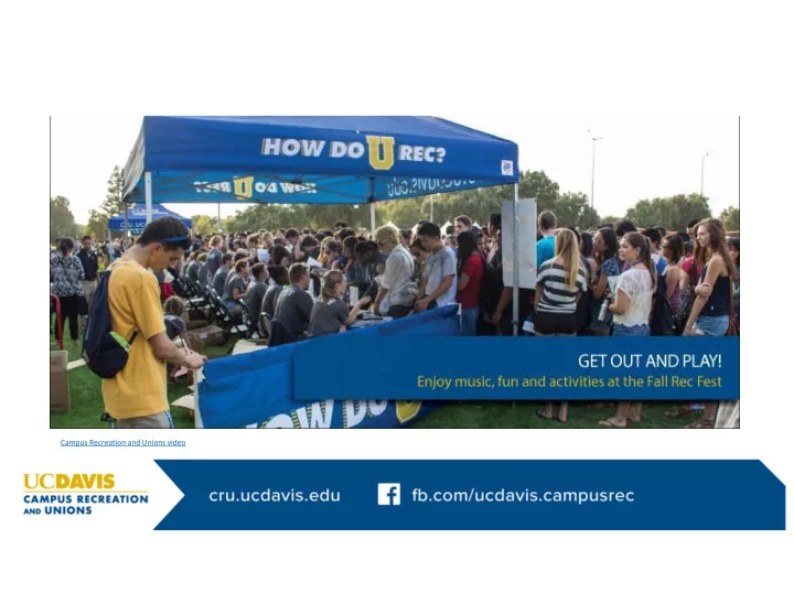 campus recreation and unions video campus recreation and