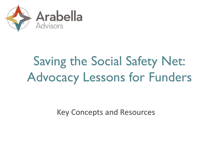 saving the social safety net advocacy lessons for funders