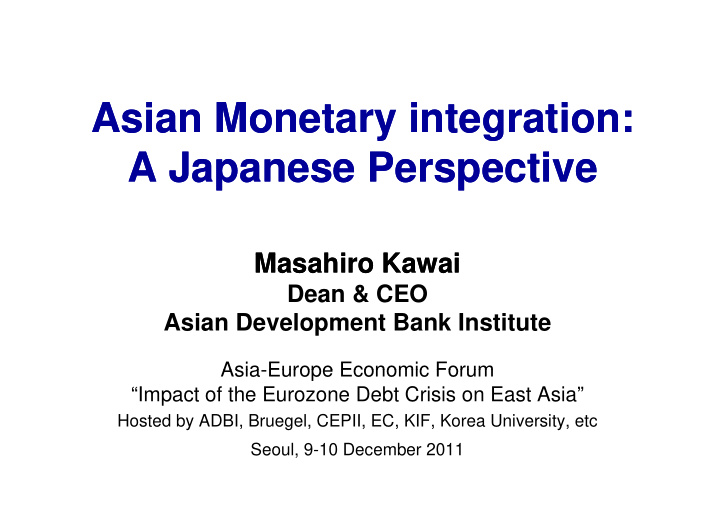 asian monetary integration asian monetary integration y y