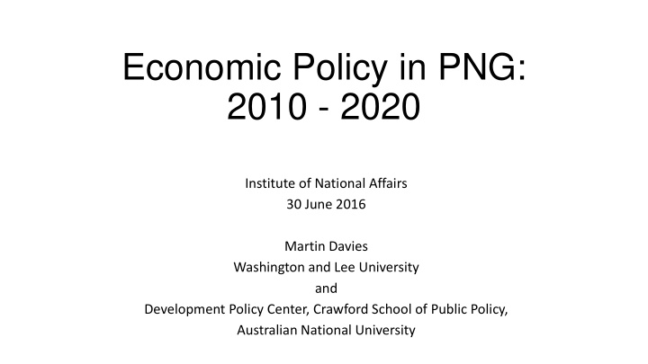 economic policy in png 2010 2020