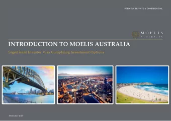 INTRODUCTION TO MOELIS AUSTRALIA  Significant Investor Visa Complying Investment Options  19
