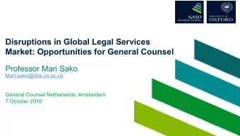 Disruptions in Global Legal Services  Market: Opportunities for General Counsel  Professor Mari