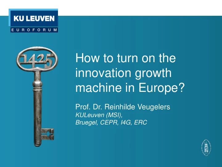 how to turn on the innovation growth machine in europe