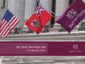 Q4 2016 Earnings Call  13 February 2017  1  Forward-Looking Statements Forward-Looking Statements :