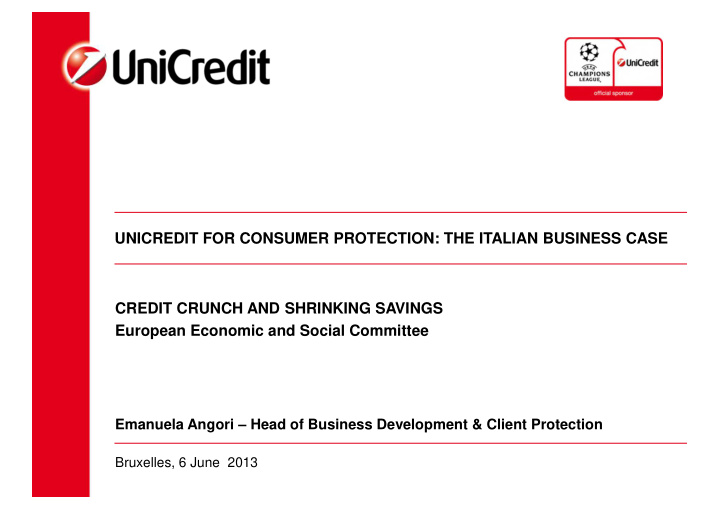 unicredit for consumer protection the italian business