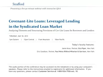 Covenant-Lite Loans: Leveraged Lending  in the Syndicated Loan Market  Analyzing Elements and