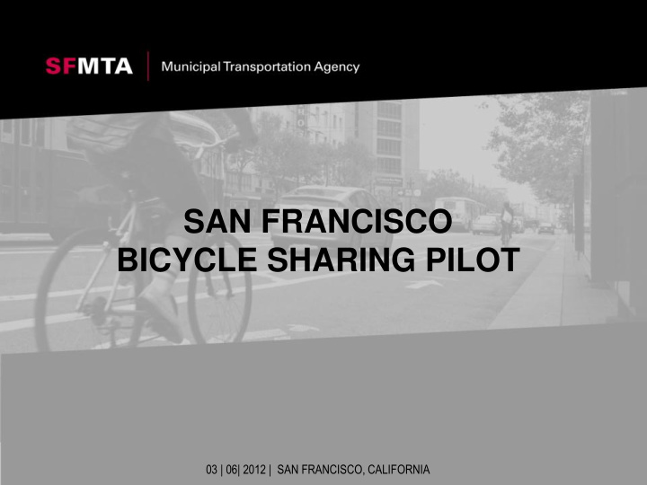san francisco bicycle sharing pilot 03 06 2012 san
