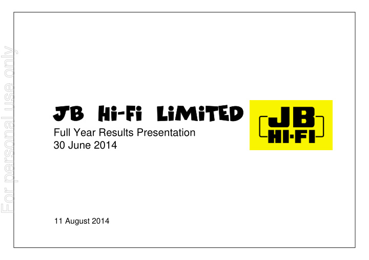 jb hi fi limited jb hi fi limited