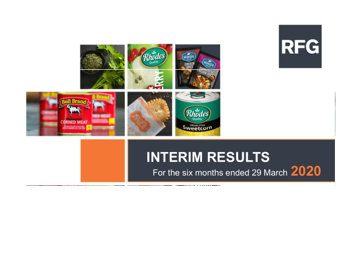 interim results for the six months ended 29 march 2020