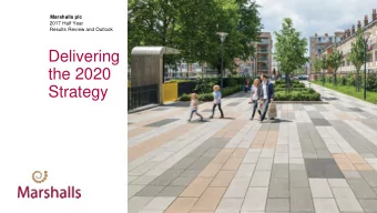 the 2020  Strategy  Agenda  Delivering the 2020  Strategy    Highlights    Financial