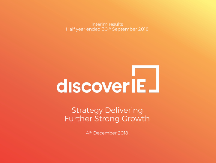 strategy delivering further strong growth