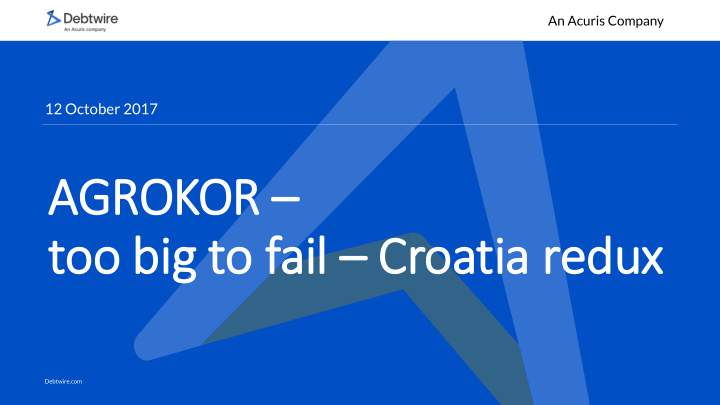 too big ig to fail il croatia redux