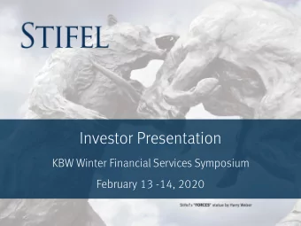 Investor Presentation  KBW Winter Financial Services Symposium  February 13 -14, 2020  Disclaimer
