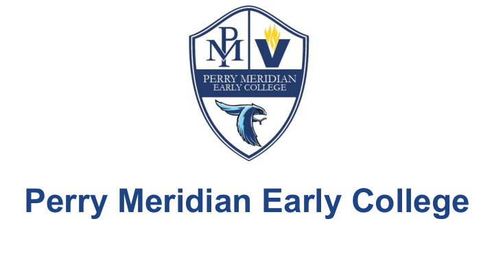 perry meridian early college kert boedicker principal at