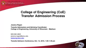 College of Engineering (CoE)  Transfer Admission Process  Jessica Regan  Transfer Admissions and