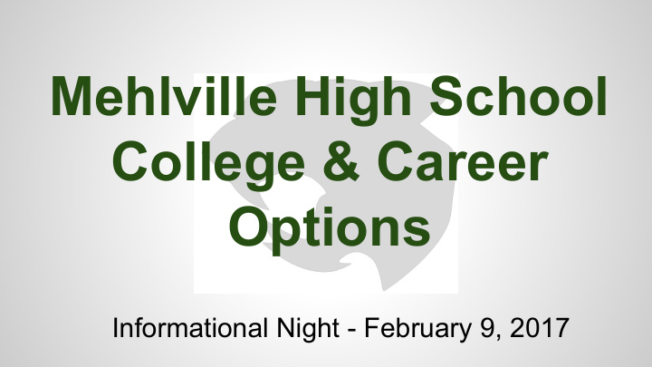 mehlville high school college career options
