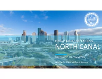 NORTH CANAL  BRIEFING TO TTI COMMITTEE  Laura Patio, Mayors Office of Recovery Aug. 6 th 2020
