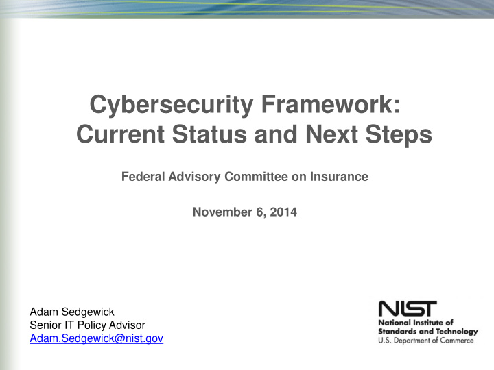 cybersecurity framework current status and next steps