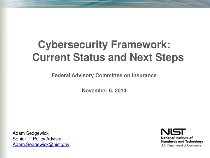 cybersecurity framework current status and next steps