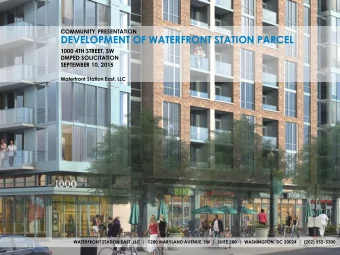 DEVELOPMENT OF WATERFRONT STATION PARCEL  1000 4TH STREET, SW  DMPED SOLICITATION  SEPTEMBER 10,