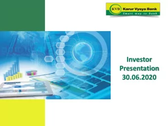 Investor  Presentation  30.06.2020  DISCLAIMER This presentation has been prepared by Karur Vysya