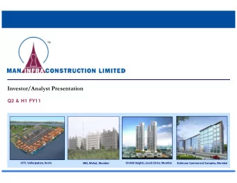 Investor/Analyst Presentation  Q2 &amp; H1 FY11  Q ICTT, Vallarpadam, Kochi Orchid Heights, Jacob