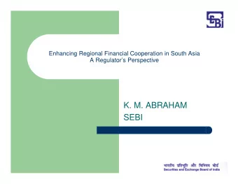 K. M. ABRAHAM  SEBI  Confidence through collaboration  Crisis of confidence  Fear