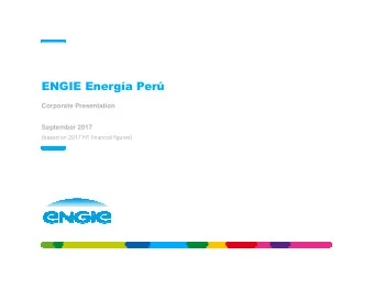 ENGIE Energa Per  Corporate Presentation  September 2017  (based on 2017 H1 financial figures)