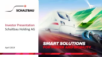 Investor Presentation  Schaltbau Holding AG  April 2019  April 2019  Executive Board  Investor