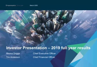 Investor Presentation  2019 full year results  Rhona Driggs  Chief Executive Officer  Tim