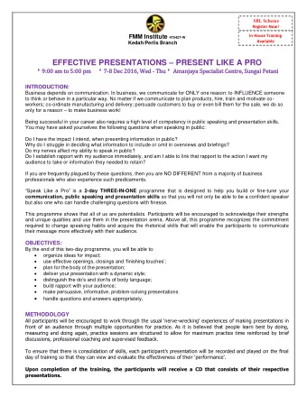 EFFECTIVE PRESENTATIONS  PRESENT LIKE A PRO  9:  7-8 Dec 2 hu  Amanjaya Specia  9:00 a