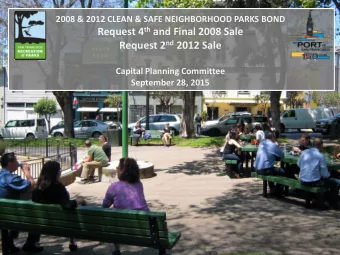 Request 4 th and Final 2008 Sale Request 2 nd 2012 Sale  Capital Planning Committee  September 28,