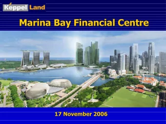Marina Bay Financial Centre  Marina Bay Financial Centre  17 November 2006  17 November 2006