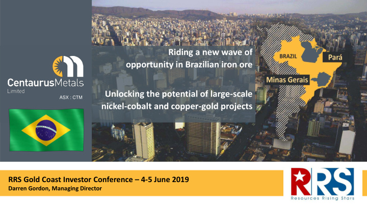 opportunity in brazilian iron ore